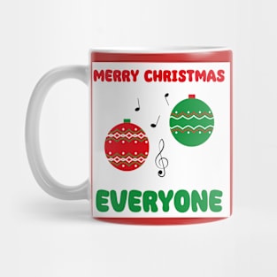 Merry Christmas Everyone Design Mug